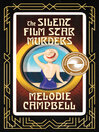 The Silent Film Star Murders